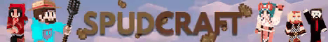 Spudcraft